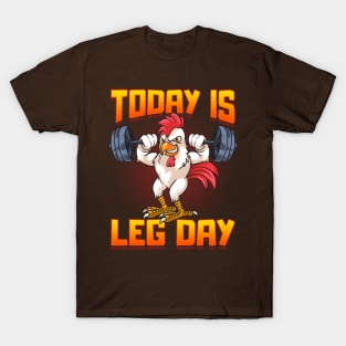 Funny Leg Day Chicken Legs Squats Gym T-Shirt